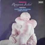 Cover for album: Prokofiev, Cleveland Orchestra, Lorin Maazel – Romeo & Juliet - Highlights