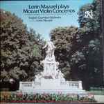 Cover for album: Mozart, Lorin Maazel, English Chamber Orchestra – Mozart Violin Concertos (Concertos No. 3 In G Major / No.5 In A Major 