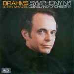 Cover for album: Brahms - Lorin Maazel, Cleveland Orchestra – Symphony No. 1