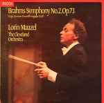 Cover for album: Brahms, Lorin Maazel, The Cleveland Orchestra – Symphonie No. 2 , Op. 73 - Tragic Overture, Ouverture Tragique, Op. 81