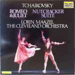Cover for album: Tchaikovsky - Lorin Maazel, The Cleveland Orchestra – Romeo & Juliet / Nutcracker Suite