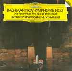 Cover for album: Rachmaninov • Berliner Philharmoniker • Lorin Maazel – Symphonie No.3 • Die Toteninsel • The Isle Of The Dead