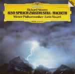 Cover for album: Richard Strauss — Wiener Philharmoniker · Lorin Maazel – Also Sprach Zarathustra · Macbeth