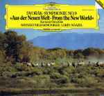 Cover for album: Dvořák, Wiener Philharmoniker, Lorin Maazel – Symphonie N.9  »Aus Der Neuen Welt  •  From The New World« / Karneval Ouvertüre