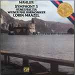 Cover for album: Mahler - Lorin Maazel, Wiener Philharmoniker, Agnes Baltsa – Symphony No. 3