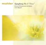Cover for album: Mahler - Vienna Philharmonic Orchestra, Lorin Maazel – Symphony No. 1 