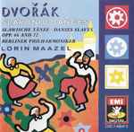 Cover for album: Dvořák / Lorin Maazel / Berliner Philharmoniker – Slavonic Dances