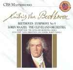 Cover for album: Beethoven : Lorin Maazel - The Cleveland Orchestra – Beethoven Symphony No. 9(CD, )