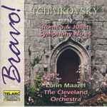 Cover for album: Tchaikovsky - Lorin Maazel, The Cleveland Orchestra – Romeo And Juliet • Symphony No. 4