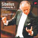 Cover for album: Sibelius, Lorin Maazel, Pittsburgh Symphony Orchestra – Symphony No.3 • Finlandia • Karelia Suite Op. 11 • Valse Triste