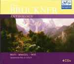 Cover for album: Riccardo Muti, Lorin Maazel, Jeffrey Tate – The Bruckner Anthology(4×CD, , Box Set, )