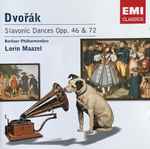 Cover for album: Antonín Dvořák / Berliner Philharmoniker, Lorin Maazel – Slavonic Dances Opp. 46 & 72(CD, Album, Reissue, Stereo)