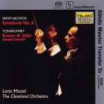 Cover for album: Shostakovich, Tchaikovsky - Lorin Maazel, The Cleveland Orchestra – Symphonie No. 5 / Romeo & Juliet Fantasy Overture(SACD, Hybrid, Stereo, Album)