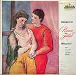 Cover for album: Tchaikovsky  /  Prokofieff  -  Berlin Philharmonic Orchestra , Conductor:  Lorin Maazel – Romeo And Juliet(LP, Mono)