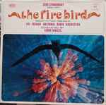 Cover for album: Igor Stravinsky, The French National Radio Orchestra Conducted By Lorin Maazel – The Fire Bird (Ballet In Two Tableaux)(LP)