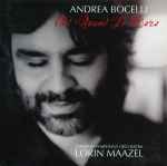 Cover for album: Andrea Bocelli, London Symphony Orchestra, Lorin Maazel – Oh! Quand Je Dors(CD, Single, Promo)