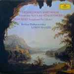 Cover for album: Mendelssohn-Bartholdy / Schubert, Berliner Philharmoniker, Lorin Maazel – Symphonie Nr. 4 A-dur 