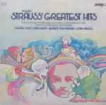 Cover for album: Richard Strauss / Georg Solti, Zubin Mehta, Herbert Von Karajan, Lorin Maazel – Richard Strauss' Greatest Hits(LP, Compilation, Stereo)