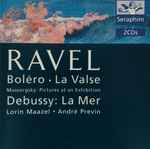 Cover for album: Ravel ･ Mussorgsky ･ Debussy, Lorin Maazel ･ André Previn – Boléro ･ La Valse / Pictures At An Exhibition / La Mer(2×CD, Compilation, Remastered)