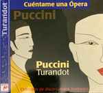Cover for album: Puccini - Marton, Carreras, Bogart . Orchester Der Wiener Staatsoper, Maazel – Turandot(CD, Compilation)