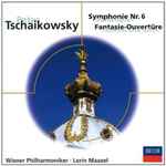 Cover for album: Wiener Philharmoniker, Lorin Maazel - Peter Tschaikowsky – Symphonie Nr. 6 