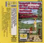 Cover for album: Prokofieff / Mozart / Brahms, Lorin Maazel, Herbert von Karajan – Peter Und Der Wolf / Eine Kleine Nachtmusik / Ungarische Tänze(Cassette, Compilation)