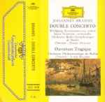Cover for album: Brahms, Radio-Symphonie-Orchester Berlin & Ferenc Fricsay, Berliner Philharmoniker & Lorin Maazel – Double Concerto & Ouverture Tragique(Cassette, Compilation, Stereo)
