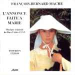 Cover for album: L'Annonce Faite À Marie(CD, Album)