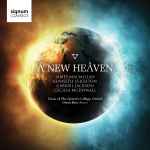 Cover for album: James MacMillan (2), Kenneth Leighton, Gabriel Jackson (2), Cecilia McDowall, Choir Of The Queen's College, Oxford, Owen Rees (2) – A New Heaven(CD, )