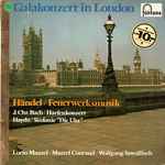 Cover for album: Haydn, Händel, J. Chr. Bach – Galakonzert in London(LP)