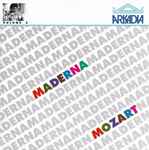 Cover for album: Maderna, Mozart – Bruno Maderna Edition Volume 3(CD, Remastered)