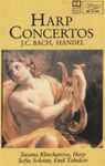 Cover for album: J.C. Bach, Handel / Suzana Klincharova, Sofia Soloists, Emil Tabakov – Harp Concertos(Cassette, )