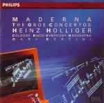 Cover for album: Maderna - Heinz Holliger, Cologne Radio Symphony Orchestra, Gary Bertini – The Oboe Concertos(CD, )