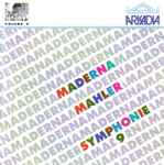 Cover for album: Maderna, Mahler – Symphonie 9 - Maderna Volume 6(CD, Remastered)
