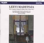 Cover for album: Leevi Madetoja, Ylioppilaskunnan Laulajat The Helsinki University Chorus Matti Hyökki – Complete Songs For Male Voice Choir Vol.1(CD, )
