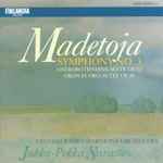 Cover for album: Madetoja, Finnish Radio Symphony Orchestra, Jukka-Pekka Saraste – Symphony No. 3 / Ostrobothnians, Suite Op. 52 / Okon Fuoko, Suite Op. 58(CD, Album)