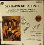 Cover for album: Mancini, Telemann, Naudot, Lavigne, Bellinzani, Couperin – Der Barocke Salon II(LP, Stereo)