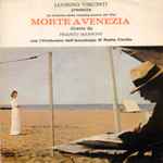 Cover for album: Orchestra Dell'Accademia di Santa Cecilia Diretta Da Franco Mannino – Colonna Sonora Originale Del Film Di Luchino Visconti - Morte A Venezia
