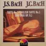 Cover for album: J.S. Bach, J.C. Bach – Suite No. 3 / English Suite No. 1 / Sinfonia Op. 9,1