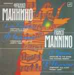 Cover for album: Franco Mannino - G. Rossini / F. Mannino – Overture To The Opera 