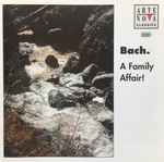 Cover for album: Johann Sebastian Bach, Carl Philipp Emanuel Bach, Johann Christian Bach – Bach. A Family Affair!(CD, Compilation)