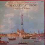 Cover for album: Vivaldi / Haydn / Marcello / Derek Wickens – The Classical Oboe