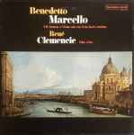 Cover for album: Benedetto Marcello - René Clemencic – XII Suonate A Flauto Solo Con Il Suo Basso Continuo(3×LP, Box Set, )