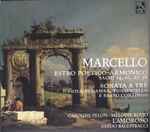 Cover for album: Marcello, Caroline Pelon, Mélodie Ruvio, L'Amoroso, Guido Balestracci – Estro Poetico-Armonico - Salmi 14, 21, 27, 38 - Sonata A Tré(CD, Album)