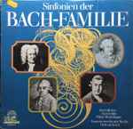 Cover for album: J.S. Bach, W.F. Bach, C.P.E. Bach, J.C. Bach – Sinfonien der Bach-Familie(3×LP, Compilation, Stereo)