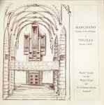 Cover for album: Marchand, Thuille, Rainer Goede – Premier Livre D'Orgue, Sonate A-Moll - An Der Rieger-Orgel Der St.-Johannis-Kirche Ansbach(LP, Stereo)