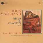 Cover for album: Blandine Verlet, Louis Marchand – Pièces De Clavecin