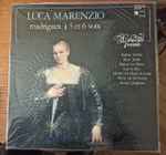Cover for album: Luca Marenzio, Concerto Vocale – Madrigaux à 5 Et 6 Voix