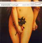Cover for album: Marenzio ; Concerto Italiano, Rinaldo Alessandrini – Madrigali(CD, Album)