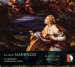 Cover for album: Luca Marenzio - Gli Erranti / Alessandro Casari – Madrigali Spirituali(CD, Album, Stereo)